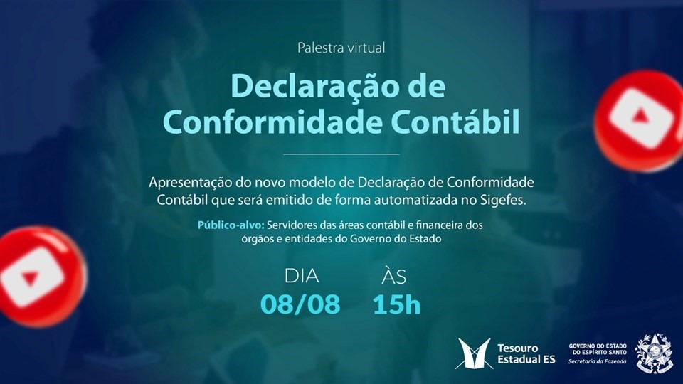 12.08.2024 - Sefaz apresenta nova Declaração de Conformidade Contábil do Setor Público Estadual